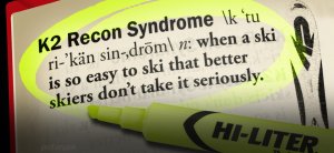 K2 Recon Syndrome: The Pain Is Real