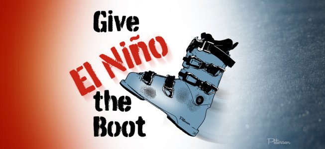 Give-El-Nino-the-Boot-SkiTalk-Petersen-slider.jpg